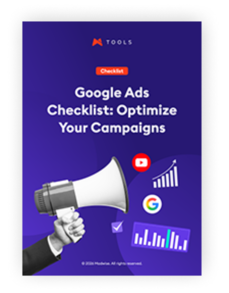 Google Ads Checklist: Audit & Optimize Your Campaigns